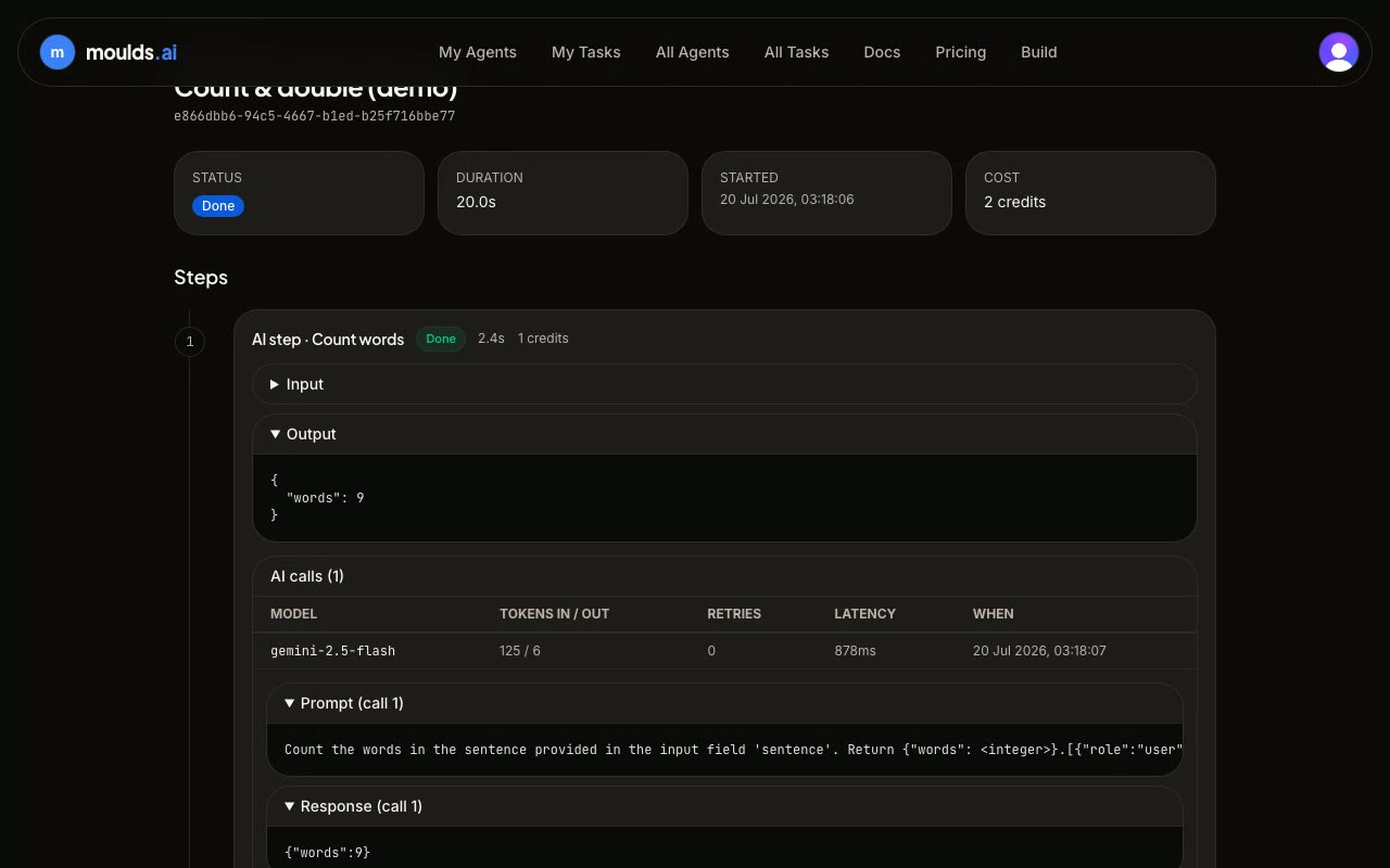 Drilling into a completed moulds.ai task run: expanding a step’s output, then the AI-calls table showing model, tokens, latency — and the exact prompt and response text.